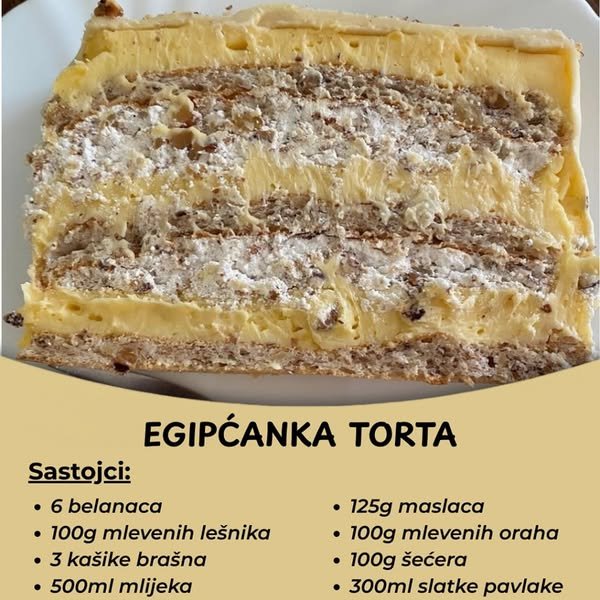Egipćanka torta – Luksuzna kremasta poslastica kojoj niko ne može odoliti!