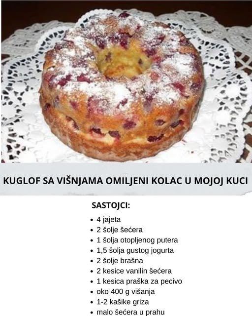 KUGLOF SA VIŠNJAMA OMILJENI KOLAC U MOJOJ KUCI