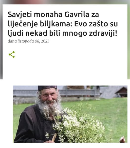 Savjeti monaha Gavrila za liječenje biljkama: Evo zašto su ljudi nekad bili mnogo zdraviji!