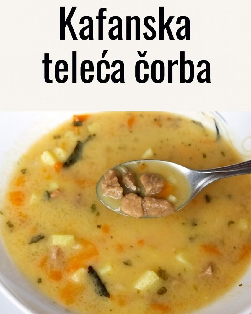 Kafanska teleća čorba